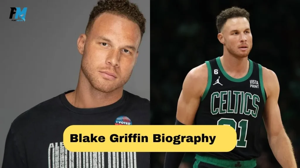 Blake Griffin Biography: Age, Net Worth, Parents, Girlfriend Wikipedia